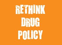 Rethink Drug Policy